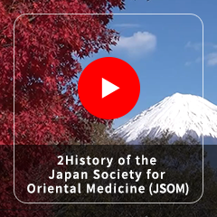 2History of the Japan Society for Oriental Medicine (JSOM)